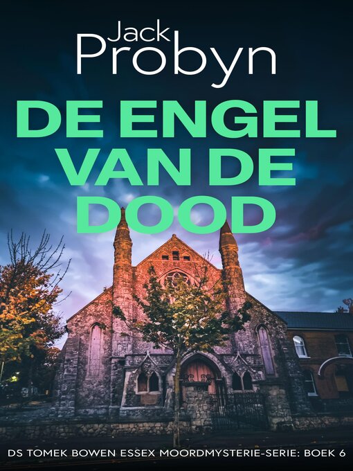 Title details for De Engel van de Dood by Jack Probyn - Available